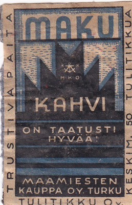 Maku kahvi on taatusti hyvää, Tulitikku Oy  b593