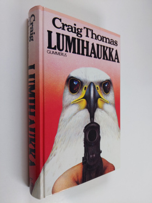 Craig Thomas : Lumihaukka