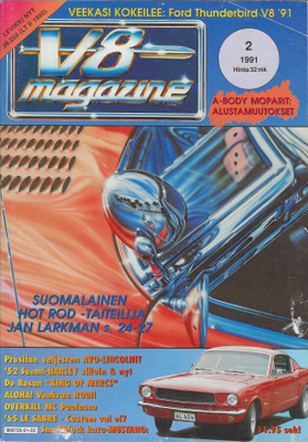 2 / 1991 V8 MAGAZINE HYVÄ KOKONAISUUS