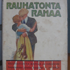 P. G. Wodehouse: Rauhatonta rahaa, Karisto 1924. 273 s. - pikkukuva 1