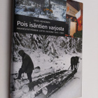 Viljo Heinonen : Pois isäntien varjosta (signeerattu, tek... - pikkukuva 1
