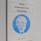 Agathon Meurman : Kuinka suomen kieli pääsi viralliseksi - pikkukuva 1