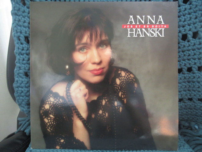 ANNA HANSKI - JOS ET SÄ SOITA LP