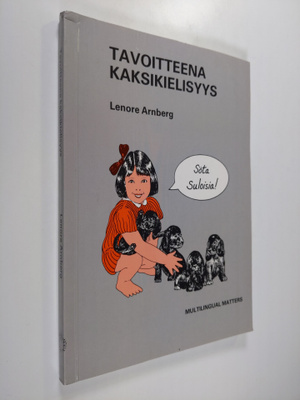 Lenore Arnberg : Tavoitteena kaksikielisyys