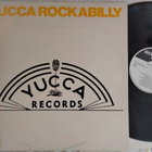 Yucca Rockabilly LP - pikkukuva 1