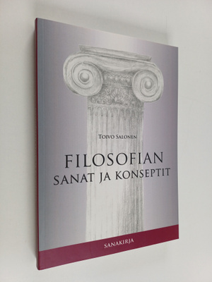 Toivo Salonen : Filosofian sanat ja konseptit : sanakirja