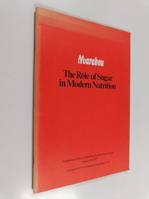 The role of sugar in modern nutrition : symposium held at...