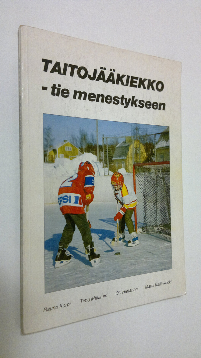 Timo (toim.) Mäkinen : Taitojääkiekko : tie menestykseen