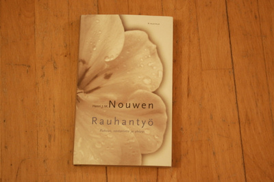 Henri J. M. Nouwen Rauhantyö #5