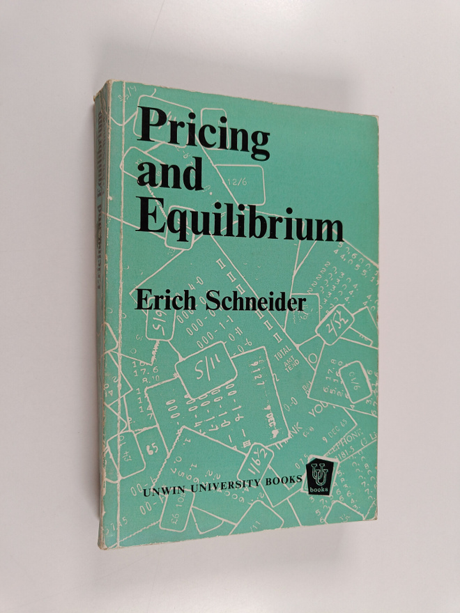 Erich Schneider : Pricing and equilibrium
