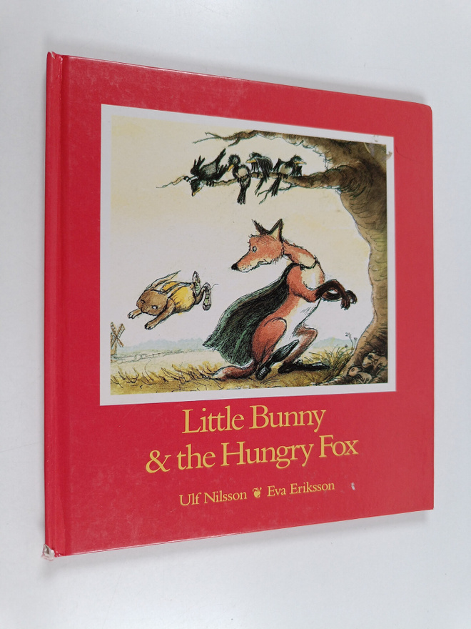 Ulf Nilsson ym. : Little Bunny & the Hungry Fox