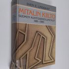 Sven E. Lindqvist : Mitalin kiilto : Suomen kuntourheilum... - pikkukuva 1