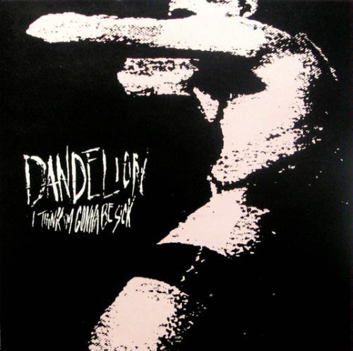 Dandelion - I Think I'm Gonna Be Sick (CD) NEAR MINT!!