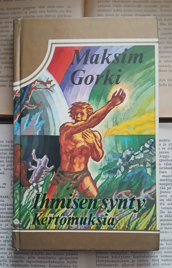 Maksim Gorki - Ihmisen synty (sid.)