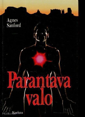 Agnes Sanford: Parantava valo