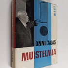 Onni Talas : Muistelmia : itsenäisyyssenaattorina ja lähe... - pikkukuva 1