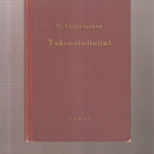 Vuorelainen, Olavi: Taloustulisijat, Otava 1954.sid., K3 + - pikkukuva 1