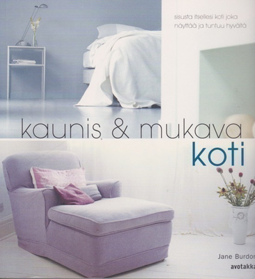 Jane Burdon: Kaunis ja mukava koti