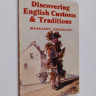 Margaret Gascoigne : Discovering English Customs and Trad... - pikkukuva 1