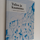 Claes Bernes : Valoa ja kaamosta : arktinen ympäristö Poh... - pikkukuva 1