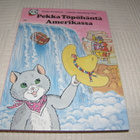 Pekka Töpöhäntä Amerikassa - pikkukuva 1