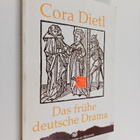 Cora Dietl : Das fruhe deutsche Drama : von den Anfängen ... - pikkukuva 1