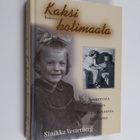 Sinikka Vesterberg : Kaksi kotimaata - pikkukuva 1