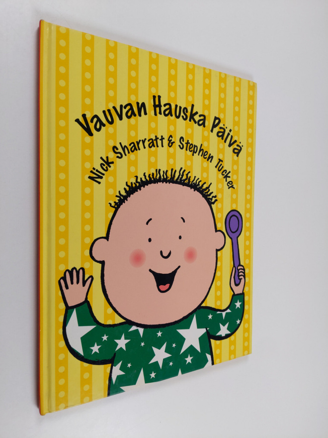 Nick Sharratt : Vauvan hauska päivä