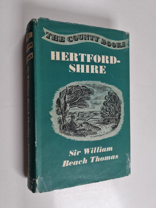 Sir William Beach Thomas : Hertfordshire
