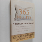 Charla Muller : 365 Nights - A Memoir of Intimacy - pikkukuva 1