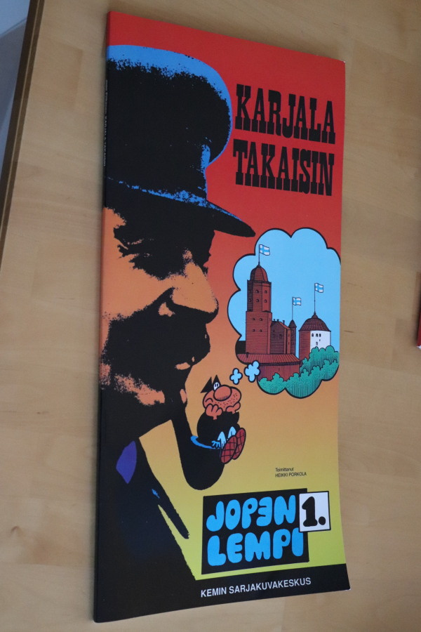 Jope Pitkänen : Karjala takaisin Jopen Lempi 1. ( 1.p. 1991)