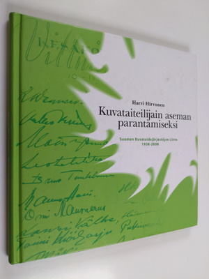 Harri Hirvonen : Kuvataiteilijain aseman parantamiseksi :...