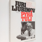 Juri Ljubimov : Pyhä tuli : teatterimiehen muistelmia - pikkukuva 1