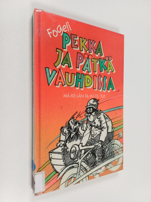 Fogeli : Pekka ja Pätkä vauhdissa