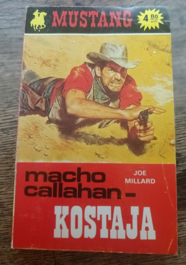 Mustang 84: Macho Callahan - kostaja