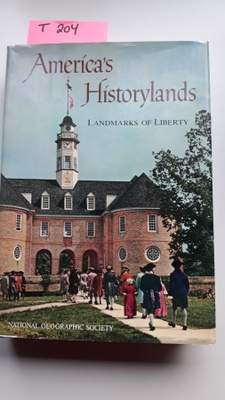 America's Historylands : Landmarks of Liberty