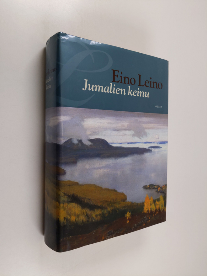 Eino Leino : Jumalien keinu : valikoima runoja