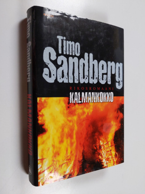 Timo Sandberg : Kalmankokko : rikosromaani
