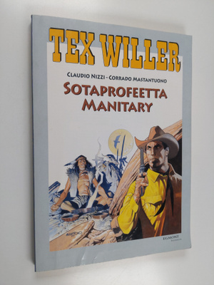 Claudio Nizzi : Sotaprofeetta Manitary