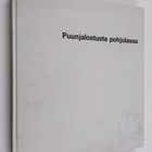 Jaakko Auer : Puunjalostusta pohjolassa : Kemi oy vuosina... - pikkukuva 1