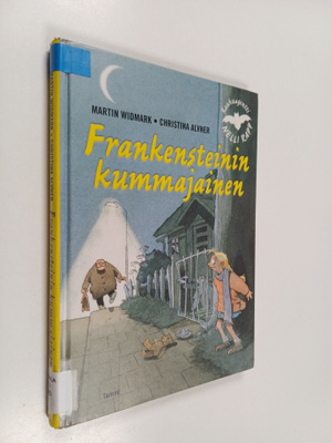 Martin Widmark : Frankensteinin kummajainen