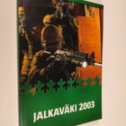 Jalkaväen vuosikirja XXIV 2003 - pikkukuva 1