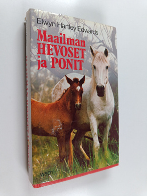 Elwyn Hartley Edwards : Maailman hevoset ja ponit