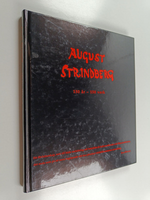 August Strindberg 150 år - 150 verk : utställning 6-16 ma...