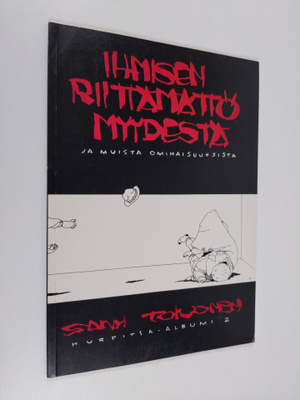 Sami Toivonen : Ihmisen riittämättömyydestä ja muista omi...