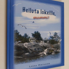 Leena Hietamies : Heiluta lokeille, mummi - pikkukuva 1