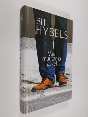 Bill Hybels : Vain muutama askel