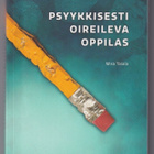 Mira Talala: Psyykkisesti oireileva oppilas - pikkukuva 1