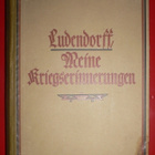 Erich Ludendorff : Meine Kriegserinnerungen 1914 - 1918 - pikkukuva 1
