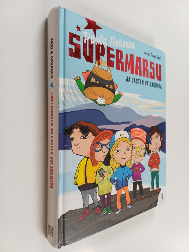 Paula Noronen : Supermarsu ja lasten valtakunta